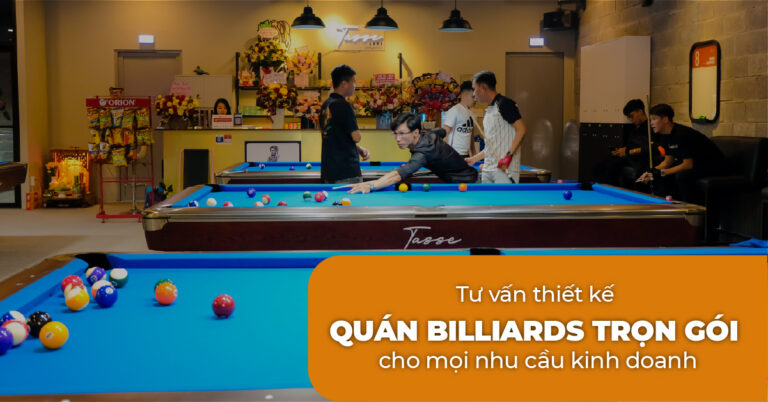 Tư vấn thiết kế quán billiards trọn gói -100