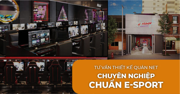 Tư vấn thiết kế quán net chuyên nghiệp-100
