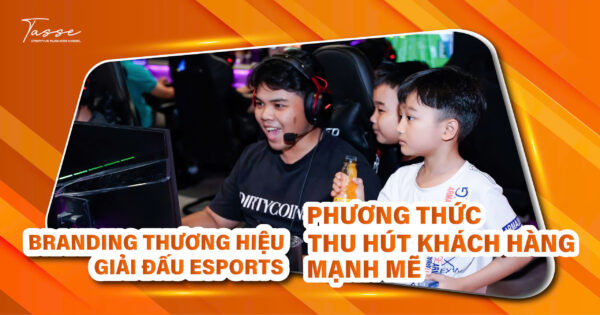 Giải đấu Esports Tasse